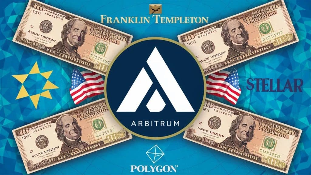 InfoCryptofr Arbitrum intègre les bons du Trésor US tokenisés de Franklin Templeton