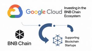 InfoCryptofr Google Cloud Investit 10 Millions de Dollars dans BNB Chain