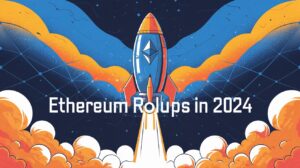 InfoCryptofr Explosion des Rollups en 2024 Ethereum Accélère sa Scalabilité